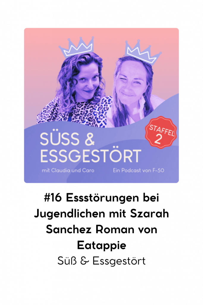 Podcast Süß u. Essgestört